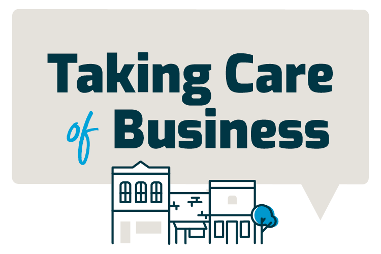 Taking Care of Business